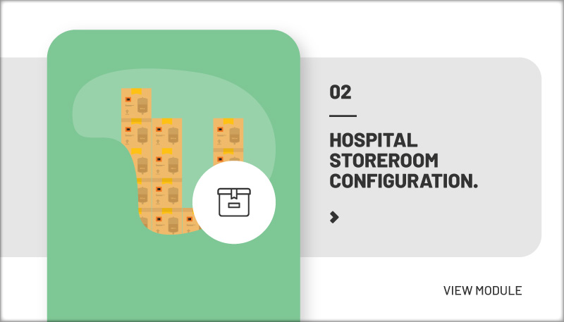 Hospital Storeroom Configuration